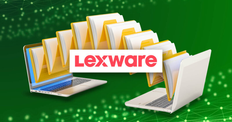 Rechnerwechsel mit Lexware: Schritt für Schritt zum neuen PC
